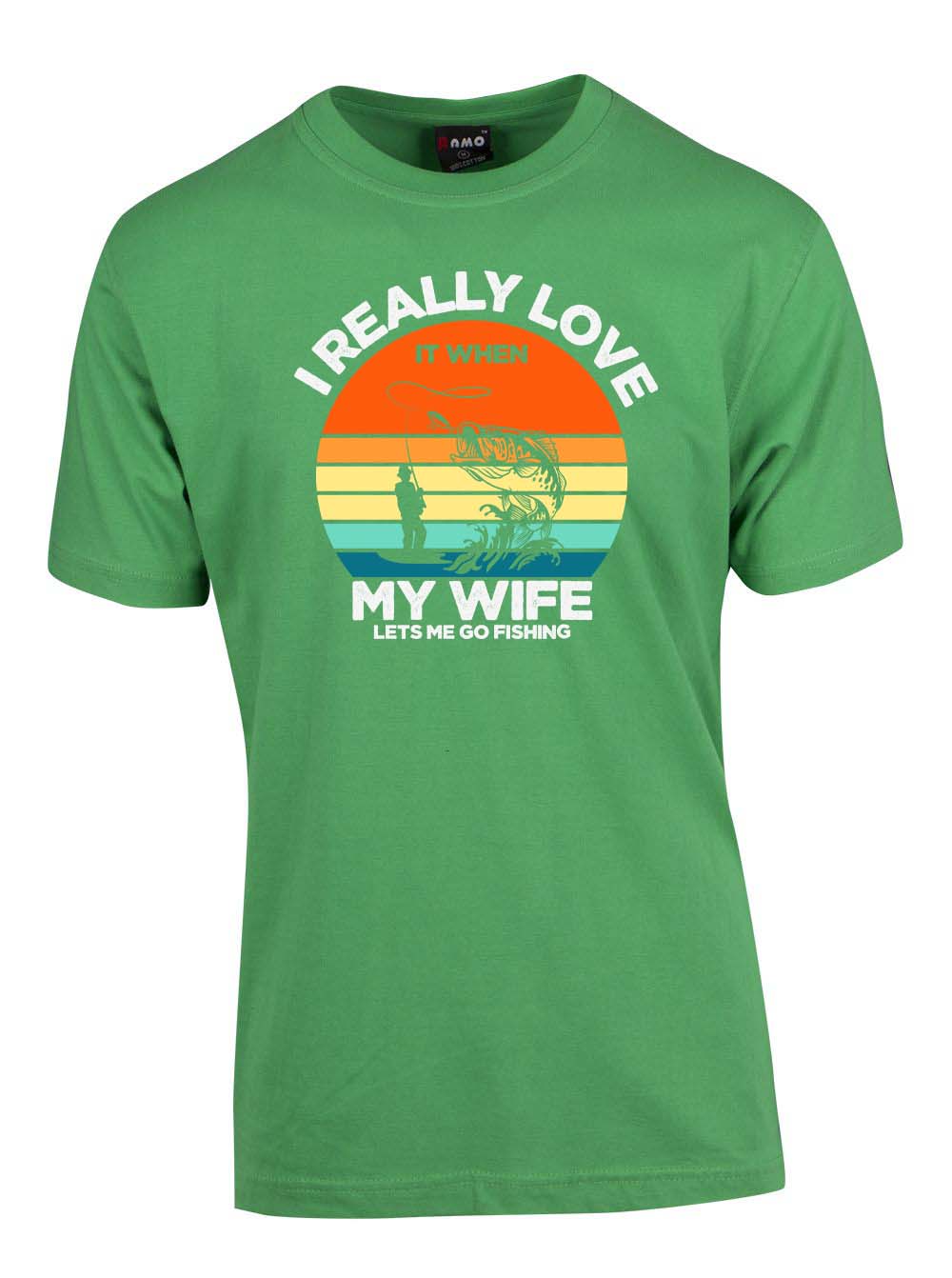 I really love it when my wife lets me go fishing T-shirt