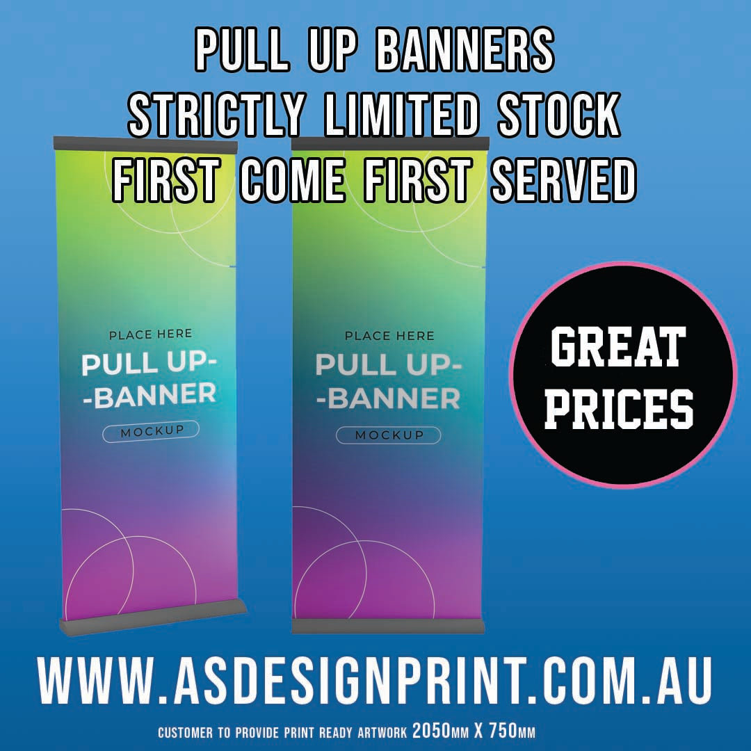 Custom Pull Up Banner 2050mm X 750mm