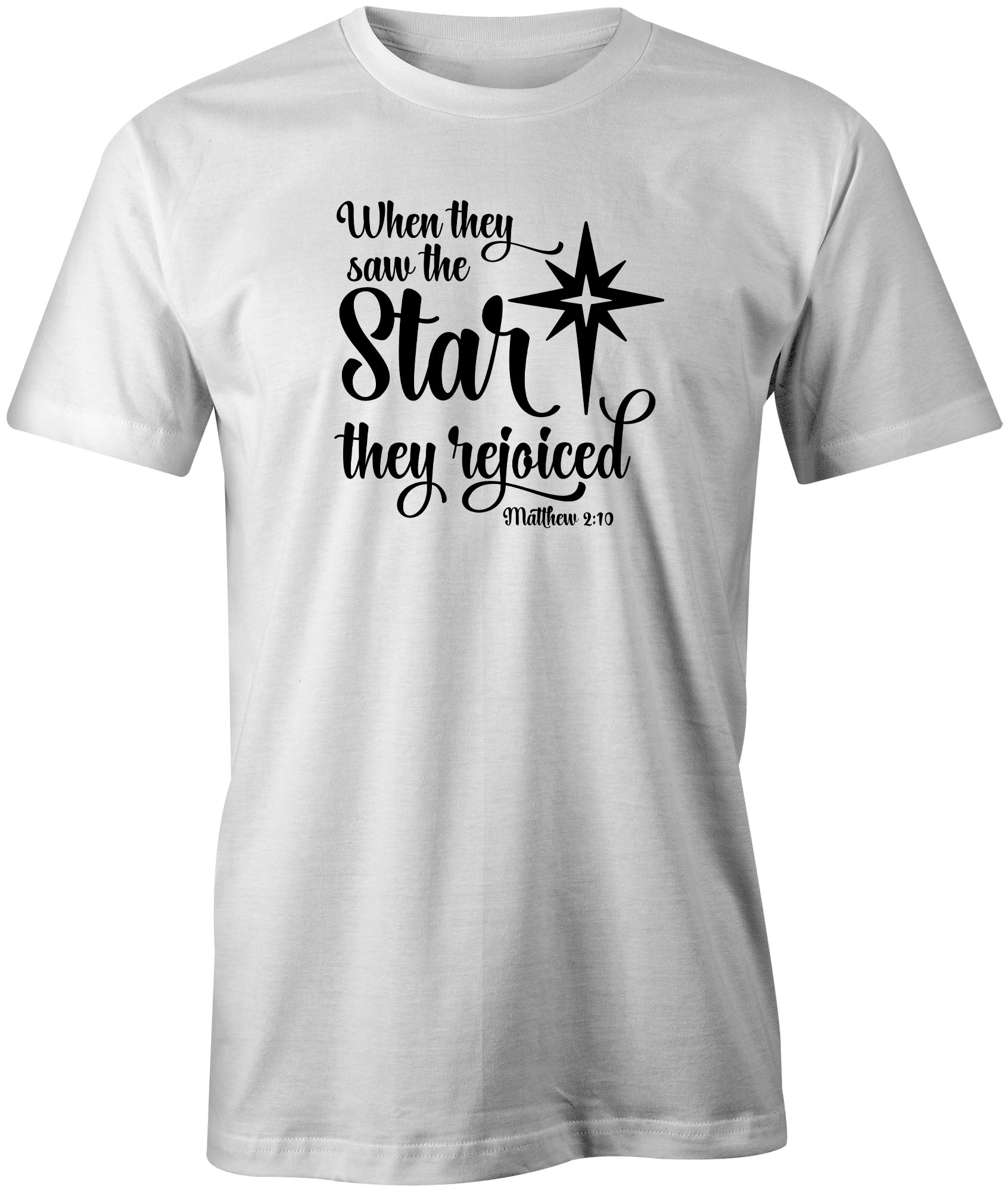 Faith Inspired Matthew 2:10 T-Shirt