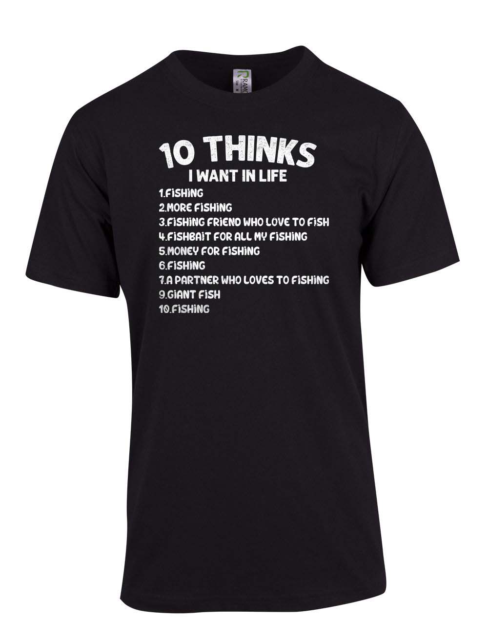 10 Thinks I want in life T-shirt