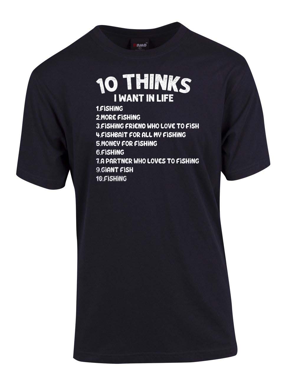 10 Thinks I want in life T-shirt