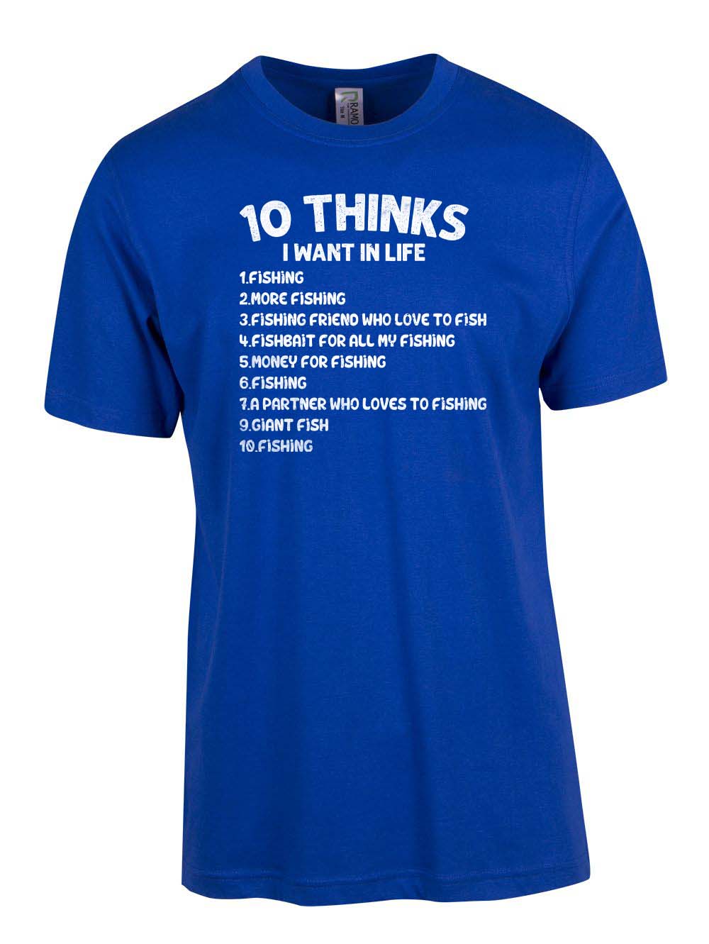 10 Thinks I want in life T-shirt