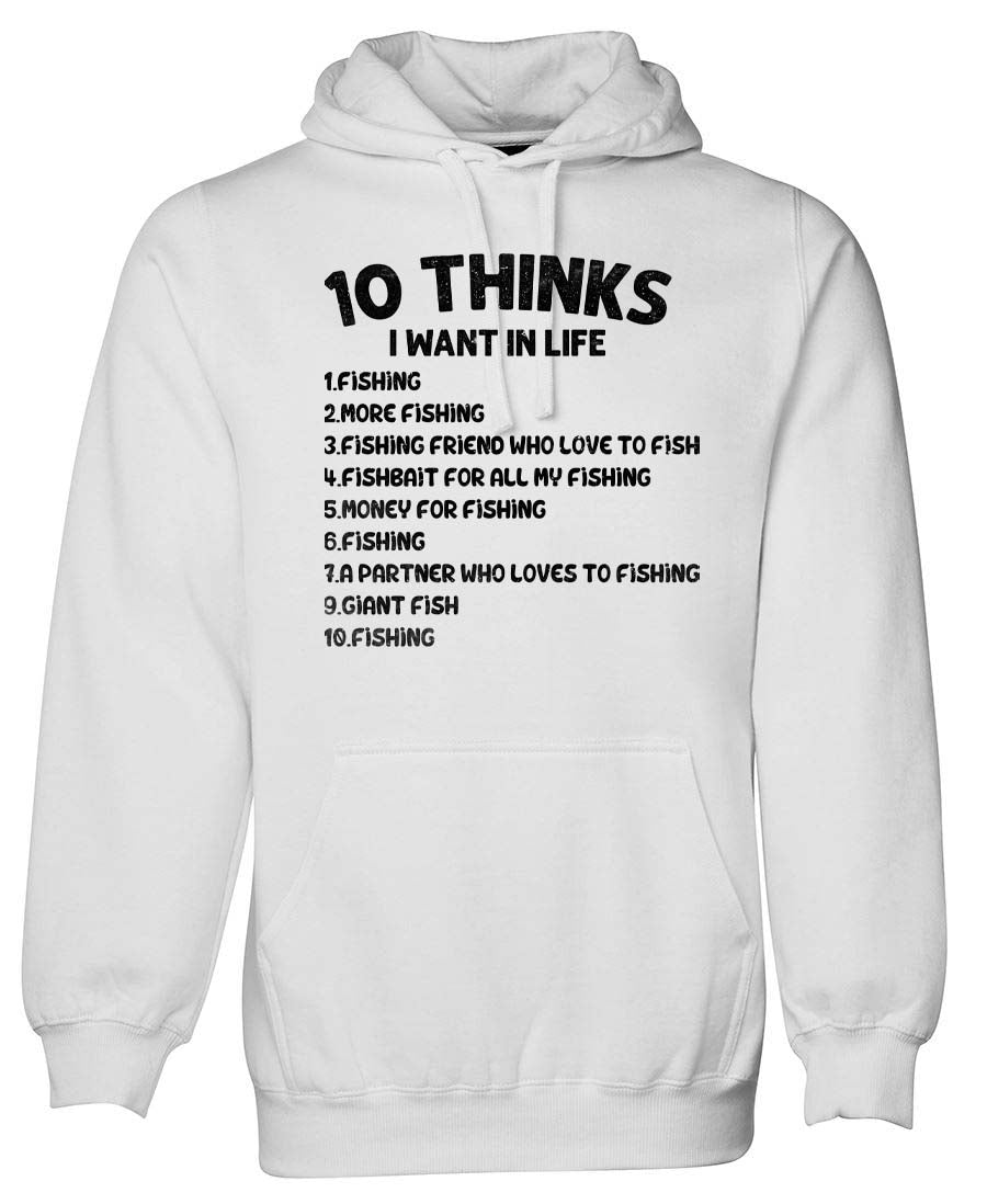 10 Thinks I want in life hoodie