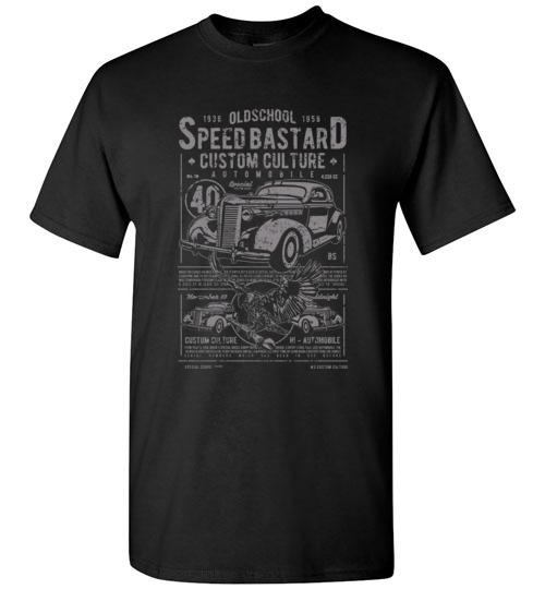 Speed Bastard T Shirt