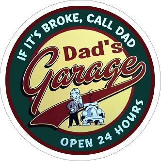 Dads Garage Open 24 Hours Sticker
