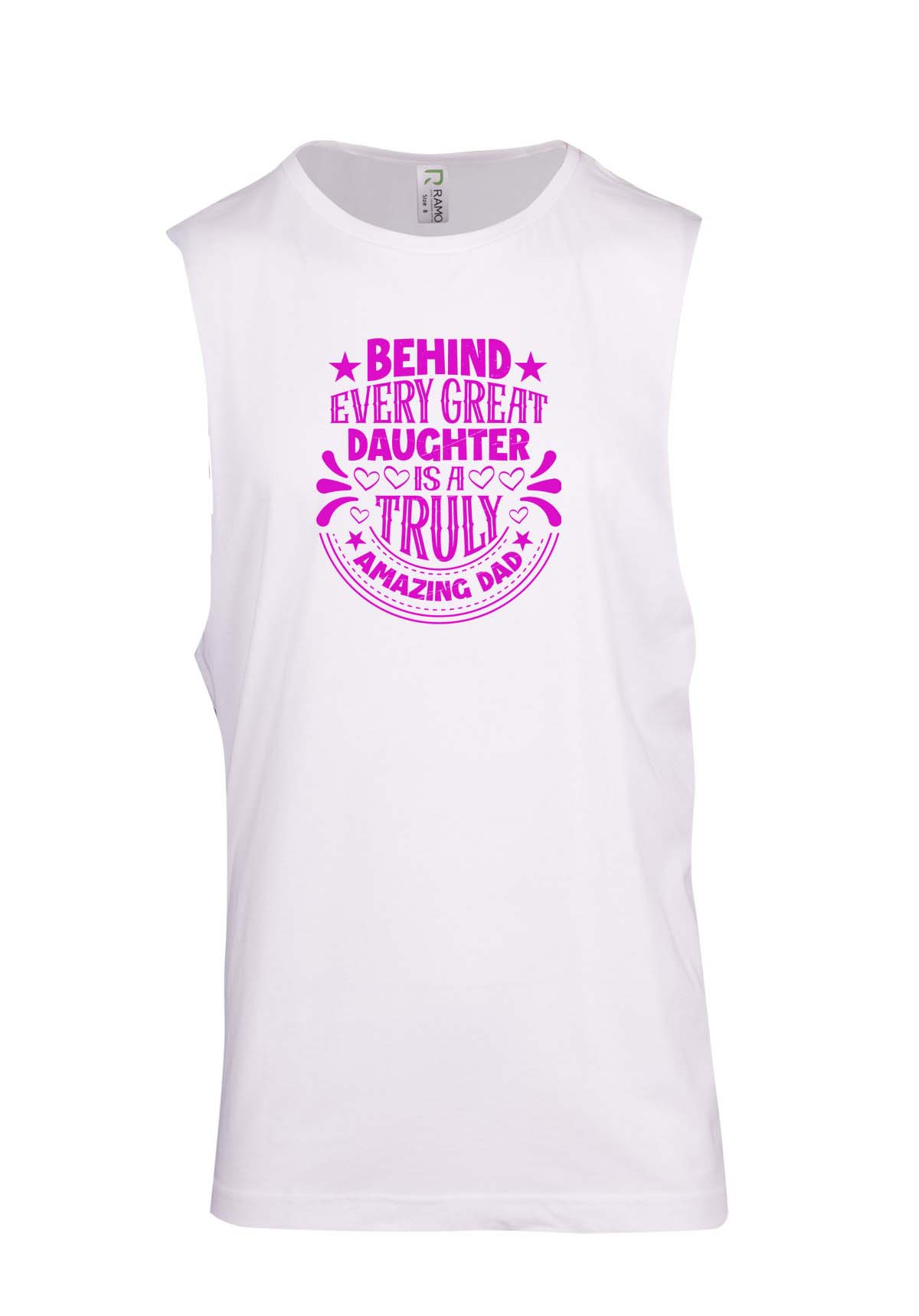 Behind Every Daughter (Pink) Logo - Fathers Day Muscle T