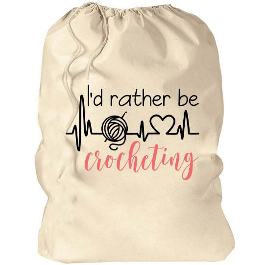 I'd Rather Be Crocheting Yarn Bag