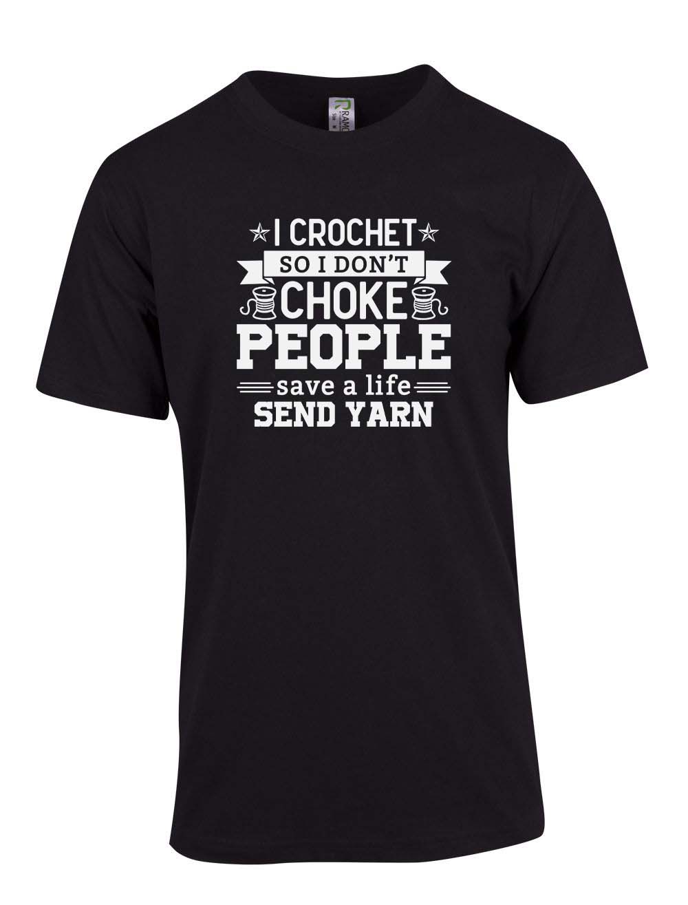 I Crochet so I don't choke people save a life send yarn T-Shirt