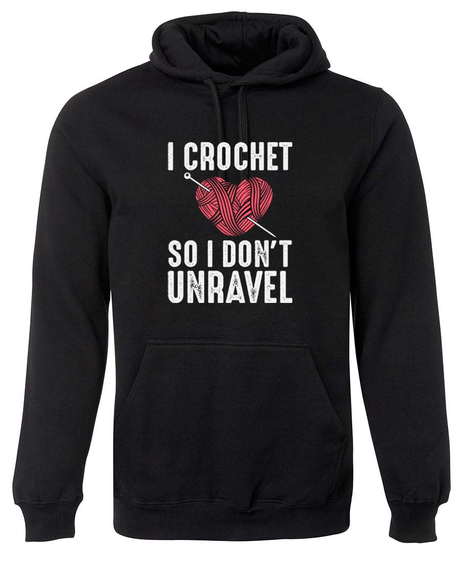 I Crochet so I don't unravel heart hoodie