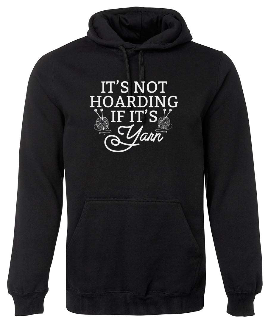 It's not hoarding if it's yarn hoodie