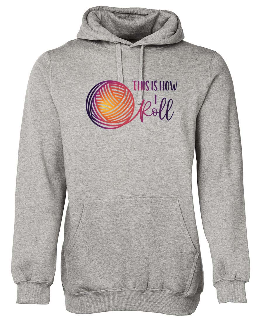 This is how I Roll hoodie